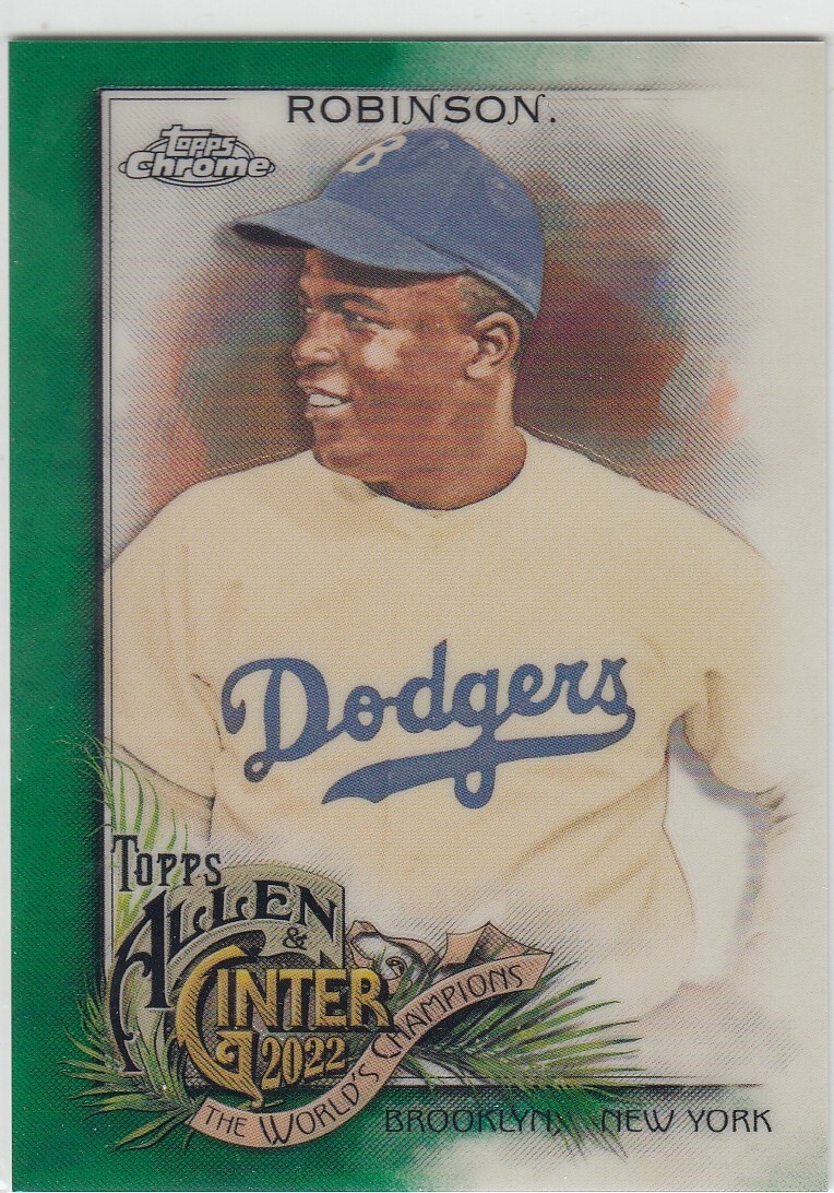 JACKIE ROBINSON /99 TOPPS ALLEN & GINTER CHROME GREEN REFRACTOR DODGERS 108 2022