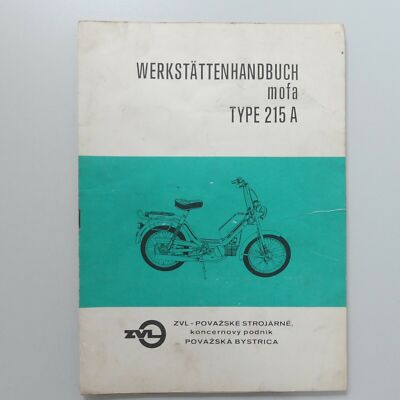 ZVL Mofa Typ 215 A Werkstatthandbuch Reparaturanleitung Handbuch  A1403