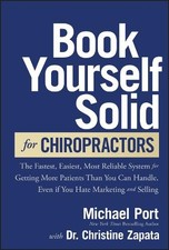Michael Port Christine Z Book Yourself Solid for Chiropra (Hardback) (UK IMPORT)