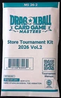 Dragon Ball Super CCG Masters Store Tournament Kit 2026 Vol.2