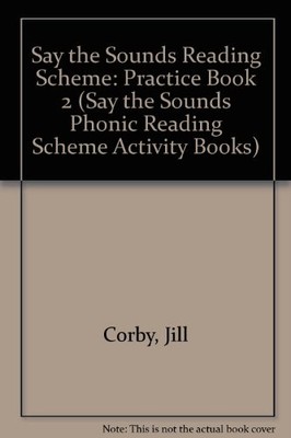 Say the Sounds Reading Scheme: Practice Book 2 (Say the Sounds P