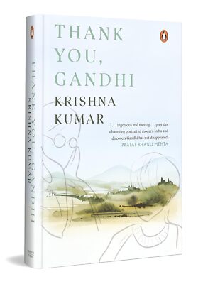 Thank You Gandhi (Hardcover) by Krishna Kumar