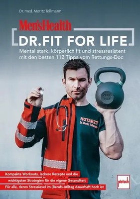 MEN'S HEALTH Dr. Fit for Life | Moritz-Benjamin Tellmann | Deutsch | Taschenbuch