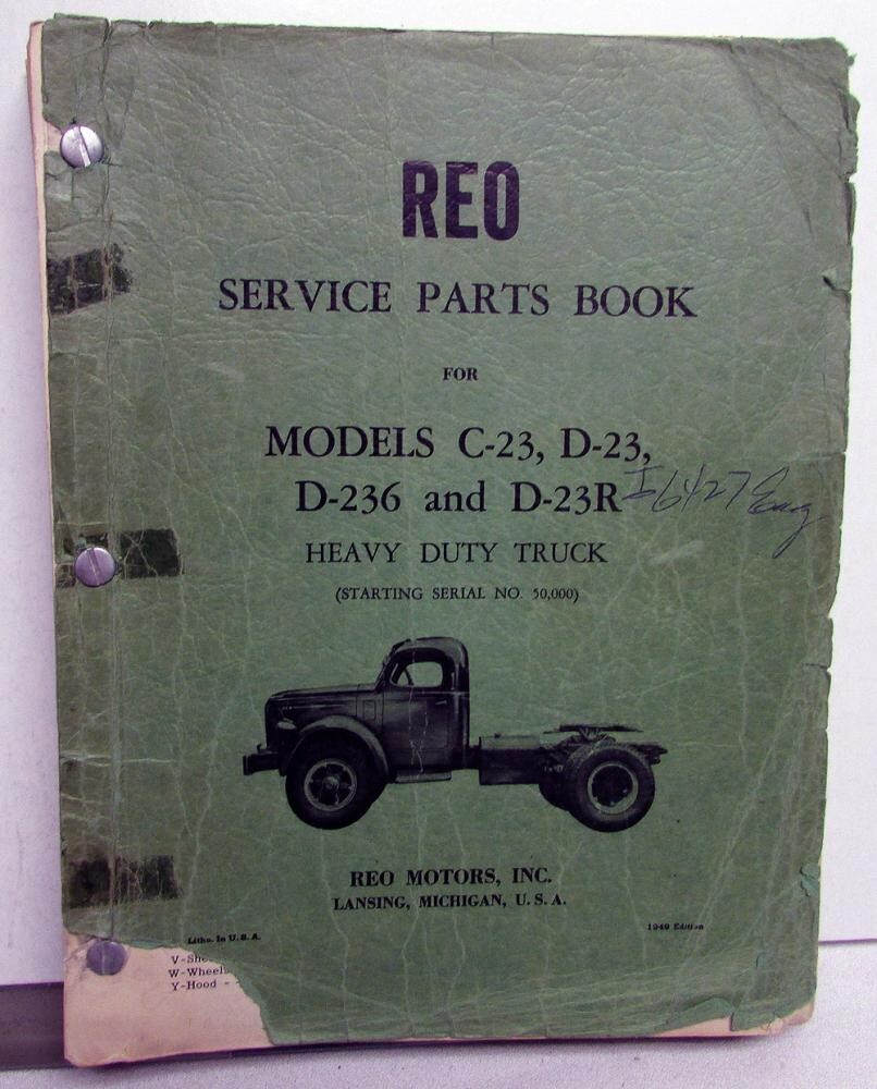 1949 REO Truck Dealer Parts Book Models C-D 23 D 236 D 23R Heavy