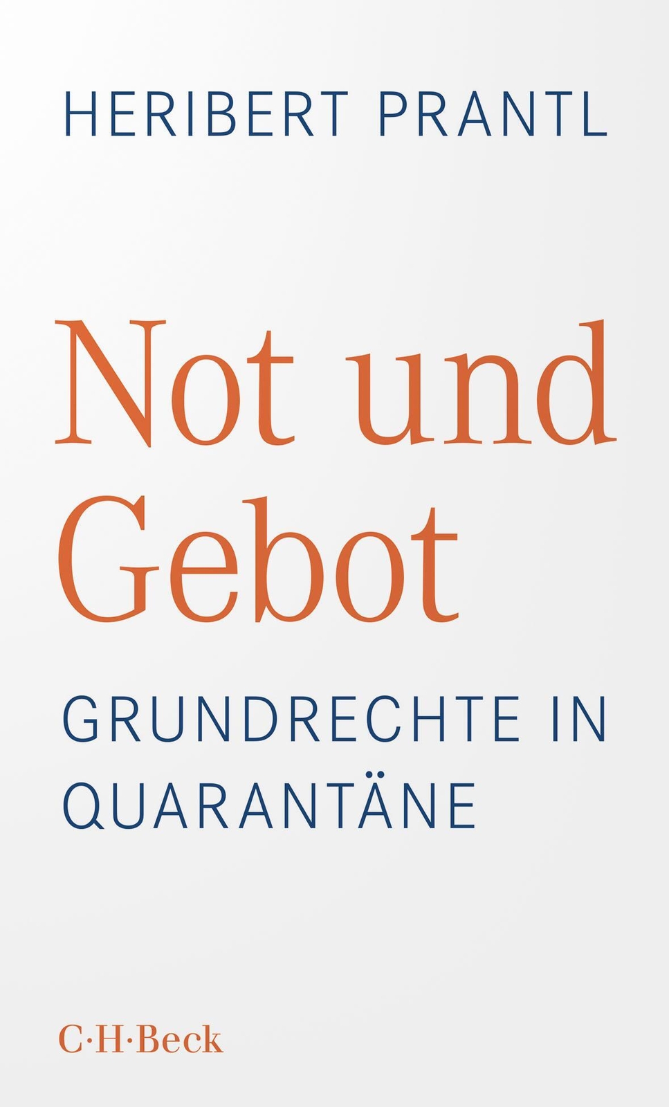 Thumbnail - Not Und Gebot Grundrechte In Quarantäne Heribert Prantl Taschenbuch