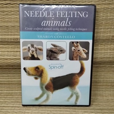 Needle Felting Animals: Create Sculpted Animals Using Needle-Felting Techniques