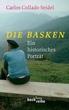 Die Basken: Ein historisches Portrait (Becksc...
