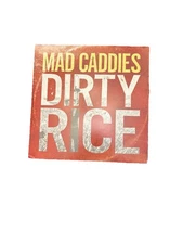 Dirty Rice by Mad Caddies (Record, 2014)