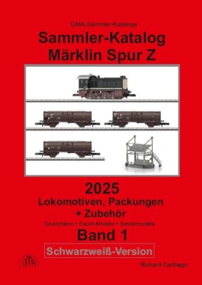 Märklin Sammler-Katalog Spur Z mini-club Loks + Packungen 2025 S+W-Version