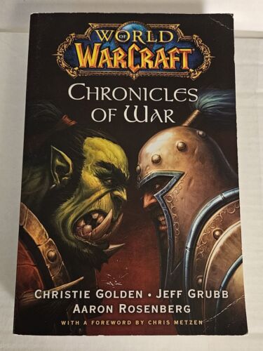 World of Warcraft Chronicles of War Christie Golden Jeff Grubb A. Rosenberg TPB  - Afbeelding 1 van 12