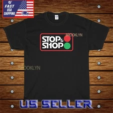 NEW SHIRT STOP & SHOP SUPERMARKET LOGO UNISEX T-SHIRT FUNNY AMERICAN SIZE S-5XL