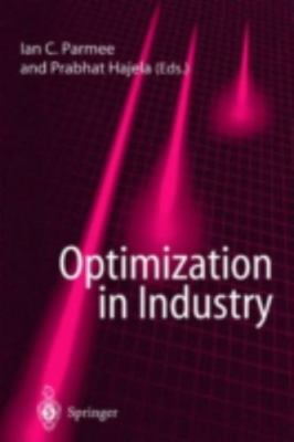 Optimization in Industry, Paperback by Parmee, Ian C. (EDT); Hajela, Prabhat,...