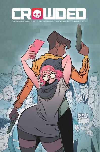 Crowded Volume 1 | Christopher Sebela | Englisch | Taschenbuch | 2019-image
