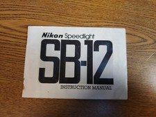 Nikon Autofocus Speedlight SB-12 Flash Instruction Manual.