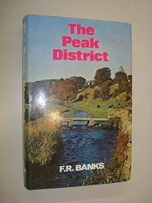 The Peak District, Banks, F. R.