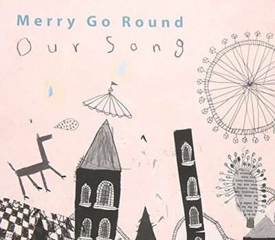 Merry Go Round Our Song (CD)