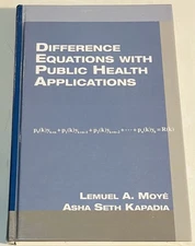 Difference Equations With Public Health Applications (Chapman & Hall/Crc Biost..