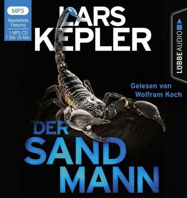Der Sandmann: Joona Linna, Teil 4. Joona Linna, Teil 4. Kepler, Lars und Wolfram