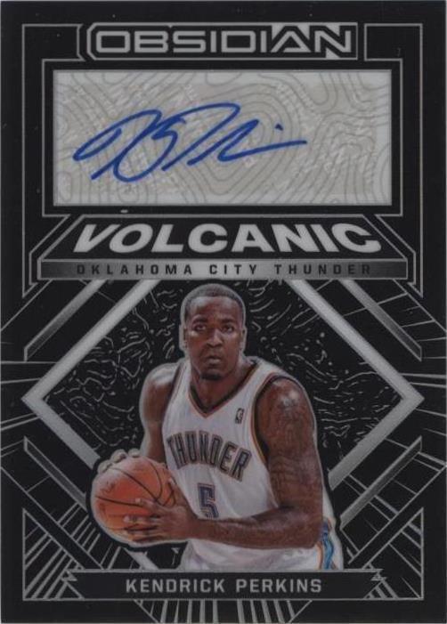 2021-22 Panini Obsidian - Volcanic Signatures Kendrick Perkins #VS