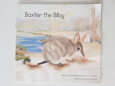 Lincraft Creative Book- Baxter The Bilby 2017 PB Michelle Sanger Zara Giacobello