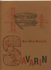 Savarin Round House Restaurant Menu Golden Gate Bridge 1960's San Francisco CA 