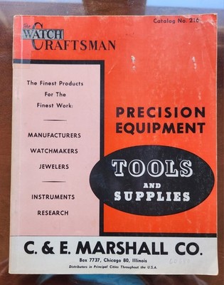 C & E Marshall Co. Vintage Watch maker Jewelers Tools & Supply Catalog 1957 #216