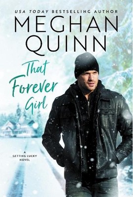 Meghan Quinn That Forever Girl (Taschenbuch) Getting Lucky