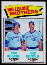 1977 Topps #634 Paul Reuschel / Rick Reuschel - ExMt
