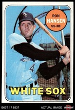 1969 Topps #566 Ron Hansen White Sox 4 - VG/EX