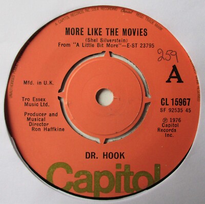Dr  Hook - 7'' UK 45 - More Like The Movies- 1976 - Capitol CL 15967 - NWS - VG+