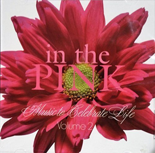 In The Pink: Music to Celebrate Life Volume 2 (UK Import) - Bild 1 von 1