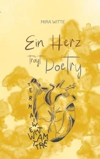 Ein Herz trgt Poetry by Mira Witte Paperback Book