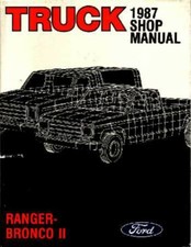 1987 Ford Truck Bronco Ii Ranger Factory Shop Service Manual