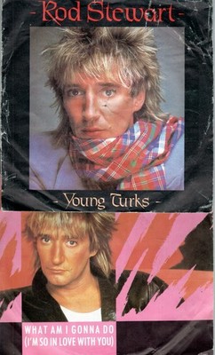 Rod Stewart - Young Turks / What Am I Gonna Do - 2 x 7'' Single (4)