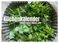 KüChenkalender - Lecker Durch Dieses Jahr (Wandkalender 2026 Din A4 Quer), Calve
