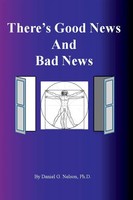Daniel G. Nelson | There's Good News And Bad News | Taschenbuch | Englisch