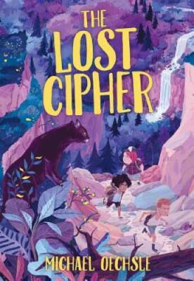 The Lost Cipher - Hardcover By Oechsle, Michael - GOOD
