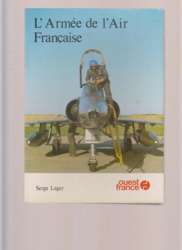 AVIATION : L ARMEE DE L AIR FRANCAISE