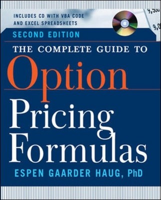 The Complete Guide to Option Pricing Formulas by Espen Gaarder Haug HARDBACK