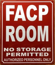 FACP ROOM SIGN- FIRE ALARM CONTROL PANEL ROOM SIGN, RED,10X12 INCH, NO STORAGE-S