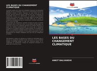 Ankit Balvanshi | Les Bases Du Changement Climatique | Taschenbuch | FranzöSisch