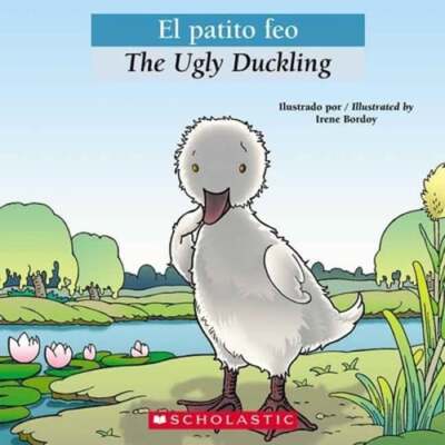 Bilingual Tales: El Patito Feo / The Ugly Duckling by Luz Orihuela: Used