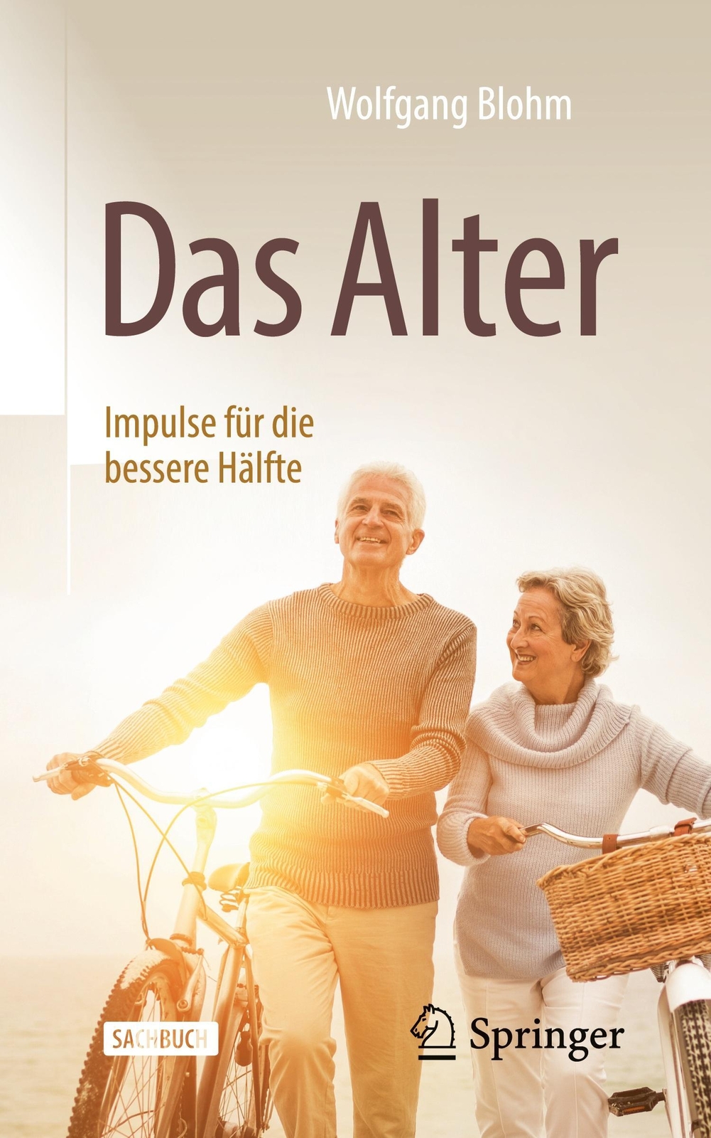 Thumbnail - Das Alter - Impulse Für Die Bessere Hälfte Wolfgang Blohm Taschenbuch