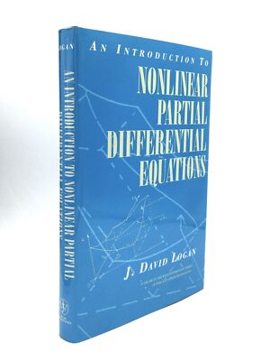 J David Logan / INTRODUCTION TO NONLINEAR PARTIAL DIFFERENTIAL EQUATIONS 1st ed