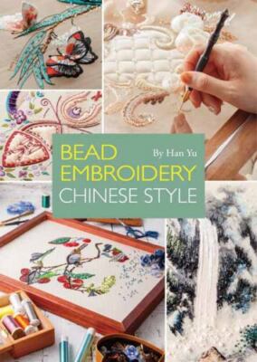 Bead Embroidery Chinese Style by  in Used - Very Good