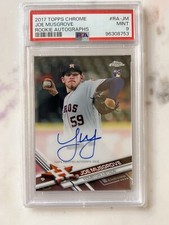 2017 Topps Chrome - Rookie Autographs #RA-JM Joe Musgrove (AU, RC) PSA 9