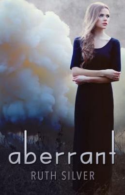 Aberrant by Ruth Silver