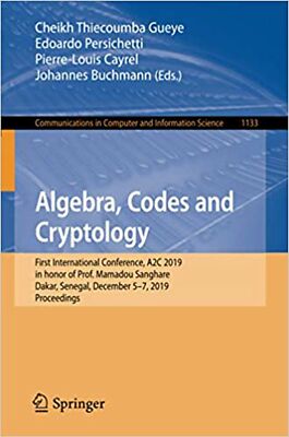 Algebra, Codes and Cryptology: First International Conference, A2C 2019 in ho...