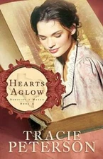 Hearts Aglow (Striking a Match) - Paperback By Peterson, Tracie - GOOD