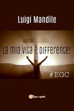 La mia vita è differente di
